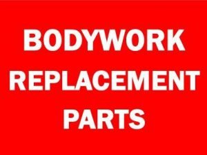 Bodywork Replacement Parts